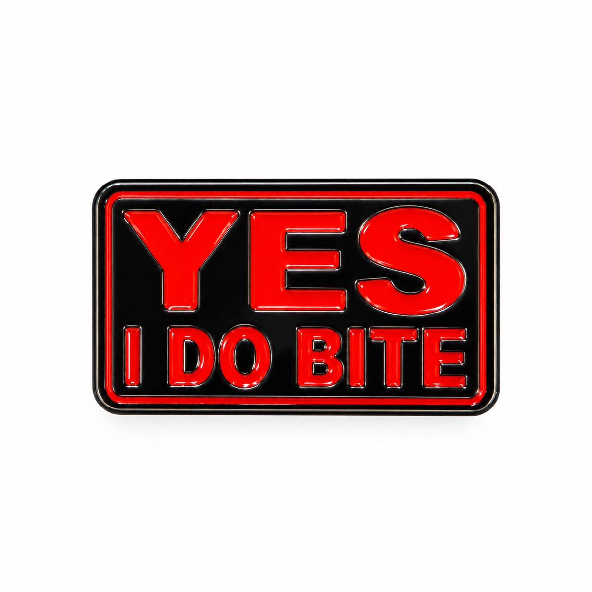 Yes I Do Bite enamel pin